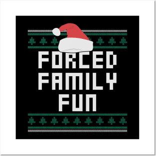 Forced Family Fun Funny Christmas Posters and Art